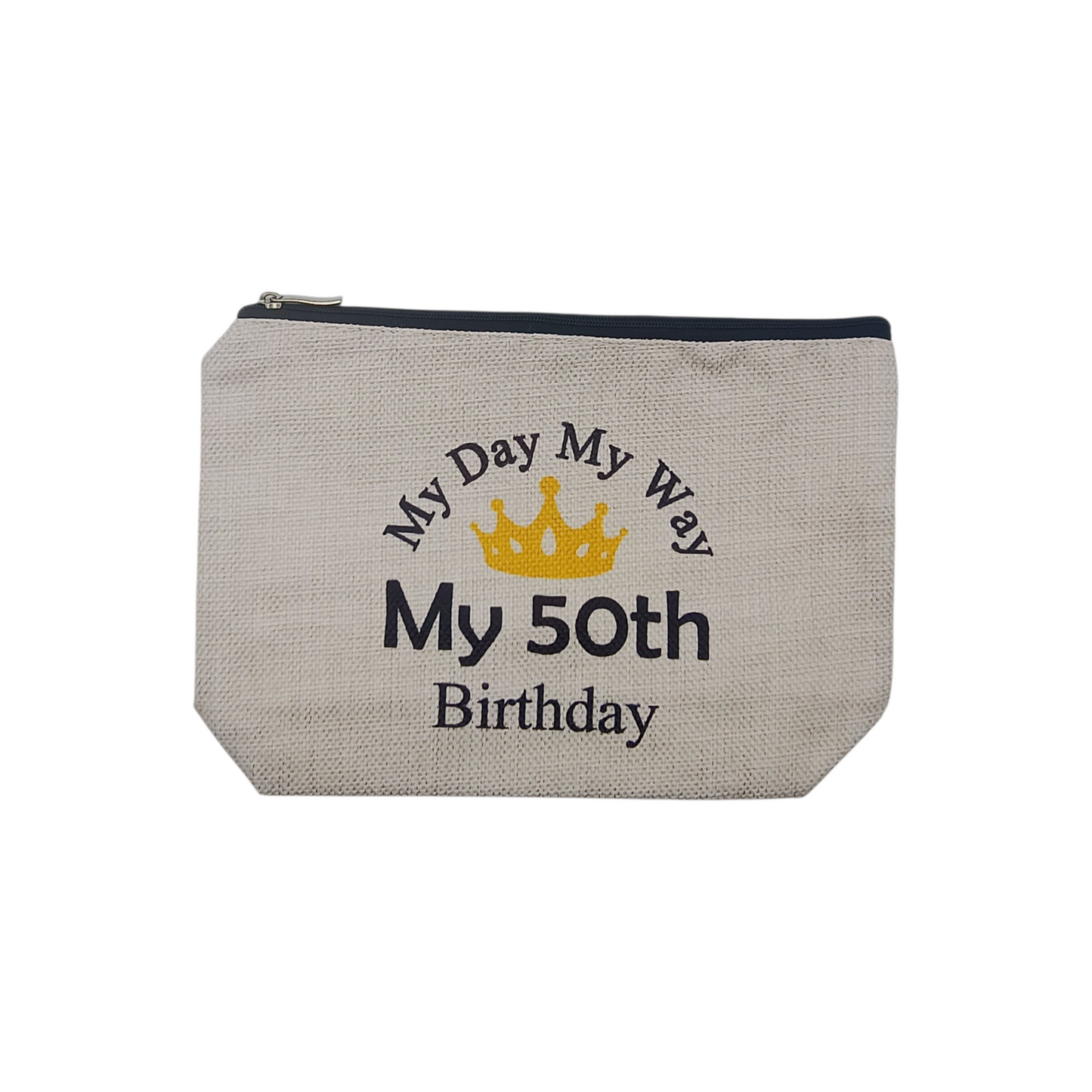 Pouch with 'My Day My Way My 50th Birthday' text and crown design on a white background